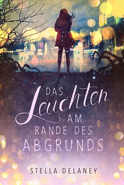 Stella Delaney Das Leuchten am Rande des Abgrunds обложка книги