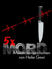 Heike Gewi - 5 x MORD