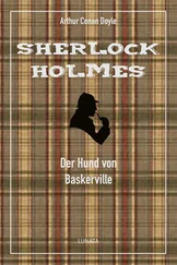 Arthur Conan Doyle - Der Hund von Baskerville