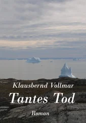 Klausbernd Vollmar - Tantes Tod