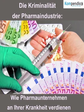 Alessandro Dallmann Die Kriminalität der Pharmaindustrie: обложка книги