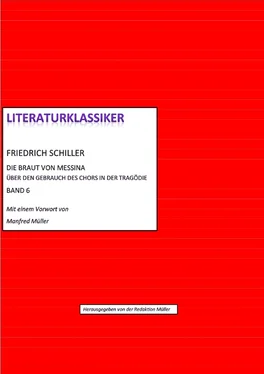 Friedrich Schiller Friedrich Schiller – Über den Gebrauch des Chors in der Tragödie + Die Braut von Messina обложка книги