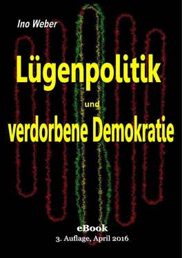 Ino Weber Lügenpolitik und verdorbene Demokratie обложка книги