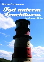 Martin Cordemann - Tod unterm Leuchtturm