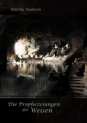 Dörthe Haltern - Prophezeiungen der Weisen