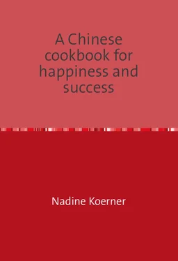 Nadine Koerner A Chinese cookbook for happiness and success обложка книги