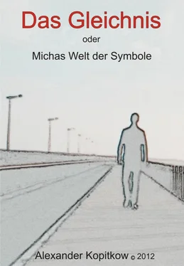 Alexander Kopitkow Das Gleichnis oder Michas Welt der Smybole обложка книги