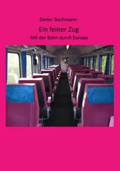 Dieter Teichmann - Ein feiner Zug