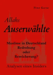 Peter Korne - Allahs Auserwählte