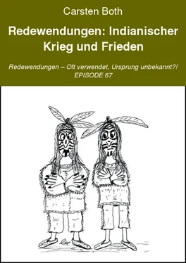 Carsten Both Redewendungen: Indianischer Krieg und Frieden обложка книги