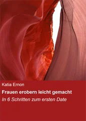 Katia Ernon - Frauen erobern leicht gemacht