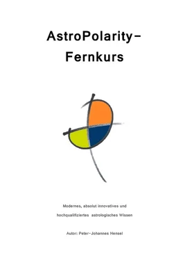 Peter-Johannes Hensel AstroPolarity-Fernkurs обложка книги
