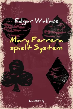 Edgar Wallace Mary Ferrera spielt System обложка книги