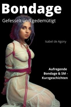 Isabel de Agony BONDAGE - Gefesselt und gedemütigt обложка книги