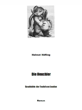 Helmut Höfling Die Heuchler - Geschichte der Teufel von Loudun обложка книги