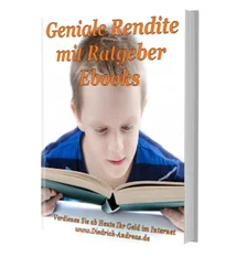 Andreas Diedrich - Geniale Rendite mit Ratgeber-Ebooks