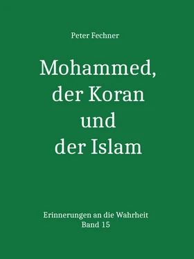 Peter Fechner Mohammed, der Koran und der Islam обложка книги