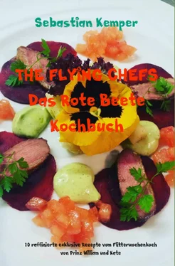 Sebastian Kemper THE FLYING CHEFS Das Rote Beete Kochbuch обложка книги