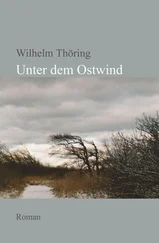 Wilhelm Thöring - Unter dem Ostwind