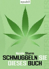 Nicole Sturm - Schmuggeln Sie dieses Buch