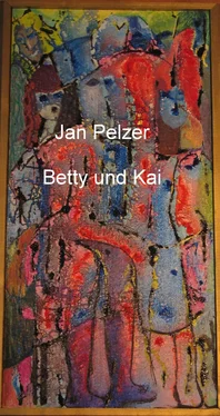 Jan Pelzer Betty und Kai обложка книги