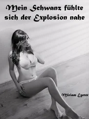 Miriam Egeter - Mein Schwanz fühlte sich der Explosion nahe