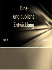 Tom J. - Eine unglaubliche Entwicklung