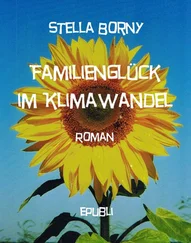 Stella Borny - Familienglück im Klimawandel