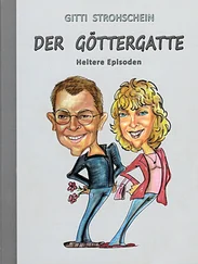 Gitti Strohschein - Der Göttergatte