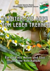 Ivanka Ivanova Pietrek - Kräuter, die aber vom Leben trennen