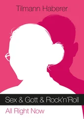 Tilmann Haberer - Sex &amp; Gott &amp; Rock'n'Roll