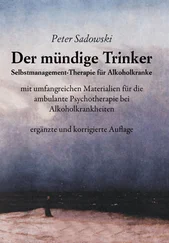 Peter Sadowski - Der mündige Trinker