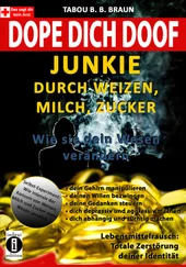 Tabou Banganté Blessing Braun - Dope Dich doof