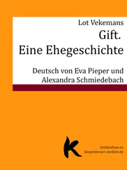 Lot Vekemans - Gift. Eine Ehegeschichte