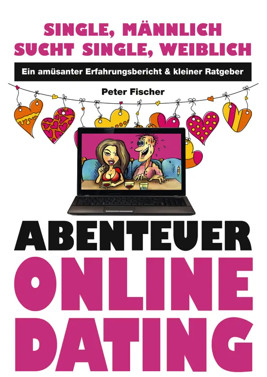 Impressum Abenteuer OnlineDating Single männlich sucht Single weiblich - фото 1