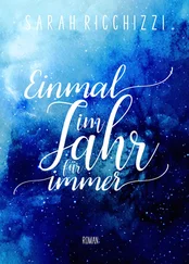 Sarah Ricchizzi - Einmal im Jahr für immer