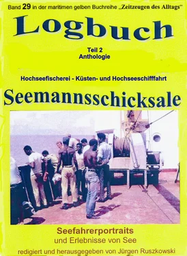 Jürgen Ruszkowski Logbuch – Teil 2 – Anthologie – Hochseefischerei – Küsten- und Hochseeschifffahrt обложка книги