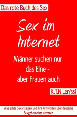 K.T.N Len'ssi Das rote Buche des Sex - Sex im Internet: Männer suchen nur das Eine - aber Frauen auch обложка книги