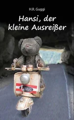 Helmuth Rupert Guggenberger - Hansi, der kleine Ausreißer