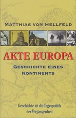Matthias von Hellfeld - AKTE EUROPA