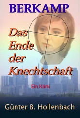 Günter Billy Hollenbach - Das Ende der Knechtschaft