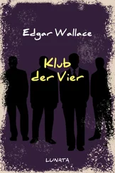 Edgar Wallace - Klub der Vier