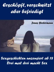 Jenny Biedermann - Erschöpft, verschwitzt aber befriedigt