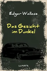 Edgar Wallace - Das Gesicht im Dunkel
