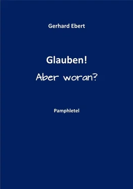 Gerhard Ebert Glauben! Aber woran? обложка книги