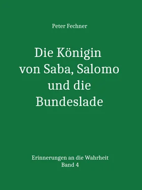 Peter Fechner Die Königin von Saba, Salomo und die Bundeslade обложка книги