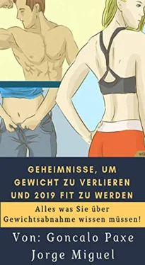 Goncalo Paxe Jorge Miguel Geheimnisse, um Gewicht zu verlieren und 2019 fit zu werden обложка книги