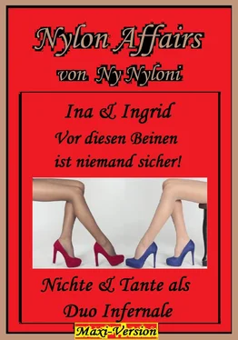 Ny Nyloni Ina & Ingrid - Vor diesen Beinen ist niemand sicher! обложка книги