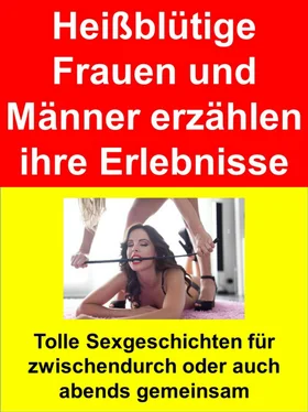 Sabine Flieger Heißblütige Frauen und Männer erzählen ihre Erlebnisse обложка книги