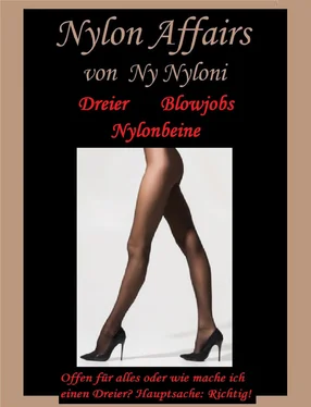 Ny Nyloni Dreier, Blowjobs, Nylonbeine обложка книги